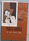 FABLES AMERES -1 EO- DE TOUT PETITS RIENS. CHABOUTE + XL