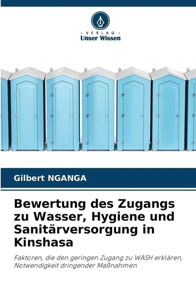 Gilbert Nganga | Bewertung Des Zugangs Zu Wasser, Hygiene Und...-image