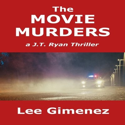 The Movie Murders a J.T. Ryan Thriller Lee Gimenez Paperback Amaz
