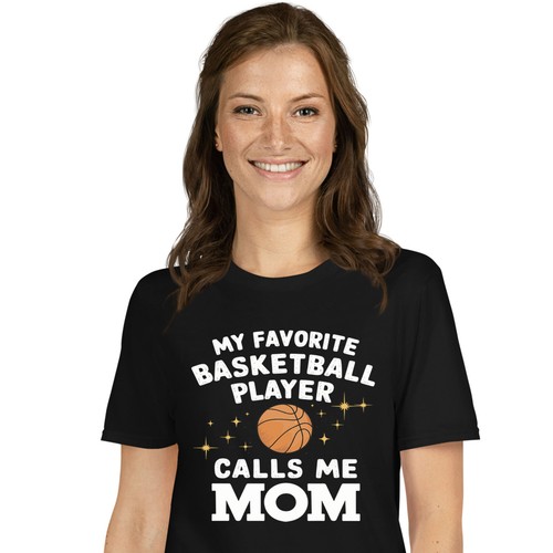 Camiseta deportiva My Favorite Basketball Player Calls Me Mom - Día de la Madre
