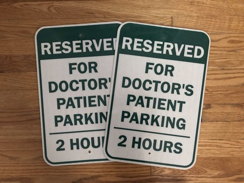 (2 Pack) 2 Hour Parking - Parking for Doctor's Patient 12" X 18" Aluminum Sign
