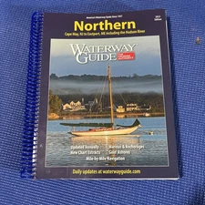 Waterway Guide Northern 2023 Cape May, NJ to Eastport ME Including Hudson River