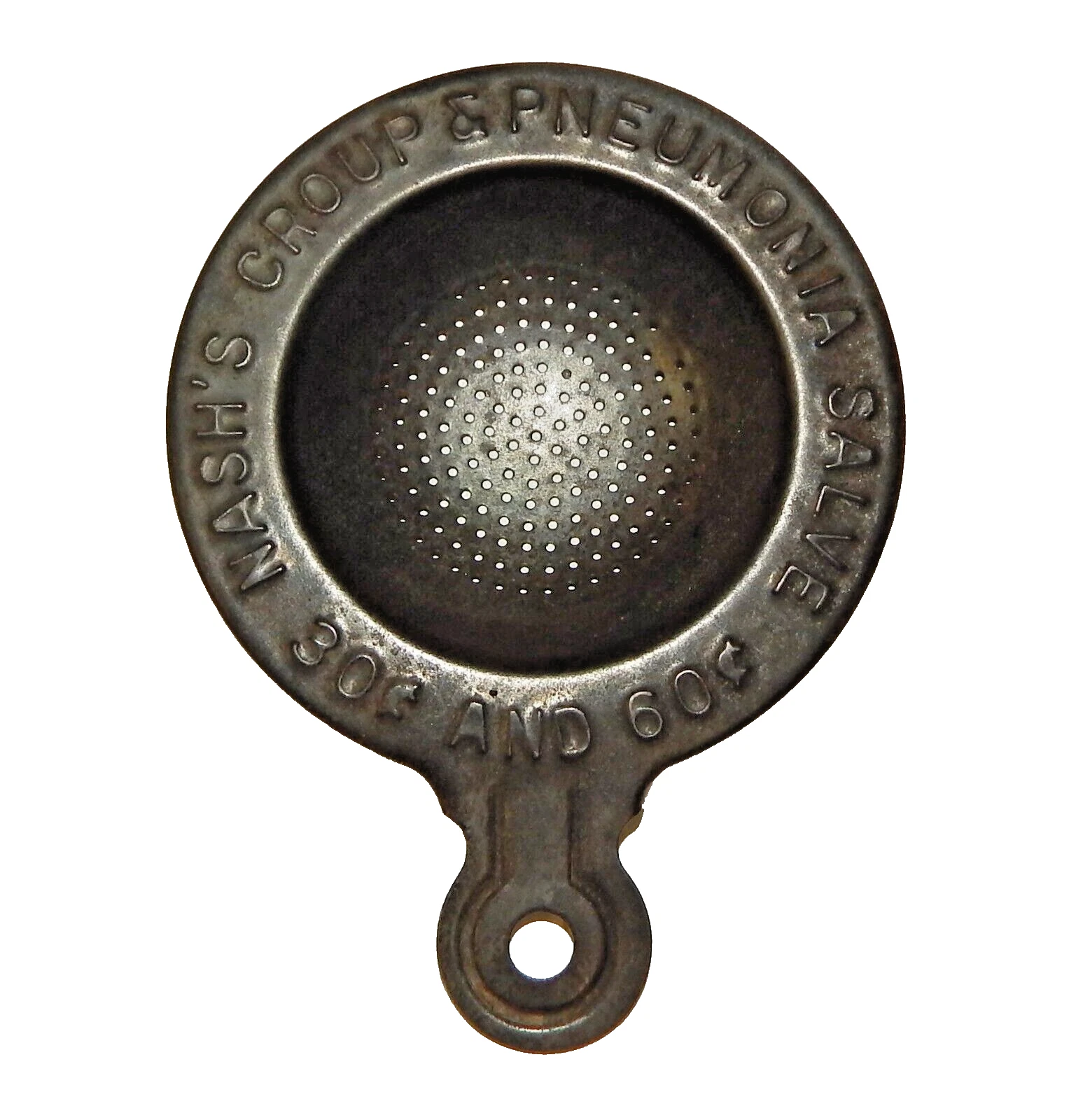 Nash's Croup & Pneumonia Salve Advertising Primitive Egg Separator Strainer