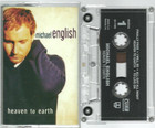 Michael English Heaven to Earth (Cassette, 2000 Curb) VG-EX Cond.