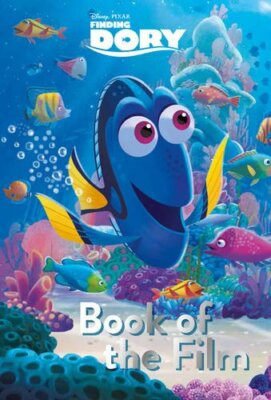 Disney Pixar Finding Dory Book of the Film By Parragon