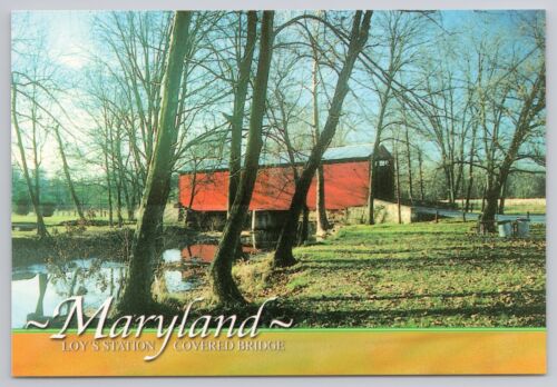 Postcard Loy's Station Covered Bridge Fredrick County Maryland