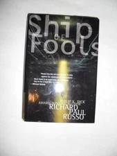 Ship of Fools -2001 publication. - Hardcover By Russo - GOOD