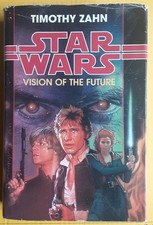 Star Wars: Vision of the Future - Timothy Zahn - Hardcover - Englisch