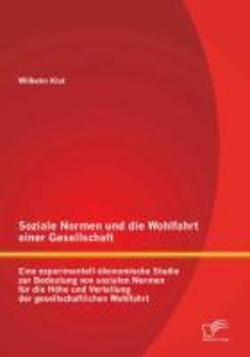 Thumbnail - Soziale Normen Und Die Wohlfahrt Einer Gesellschaft: Eine...