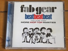 2 CD FAB GEAR (Beat Beat Beat! Volume Two - More Mop Top Rarities) 1964