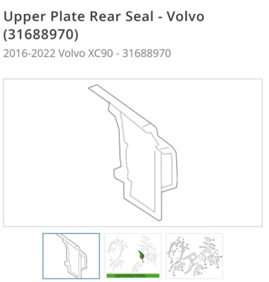 NEW OEM 2016-2022 Volvo XC90 Upper Plate Rear Seal 31688970