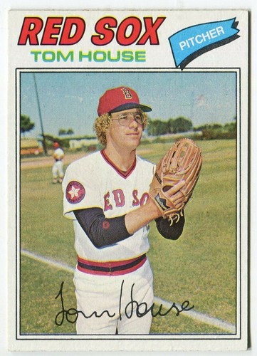 1977 Topps #358 Tom House Boston Red Sox