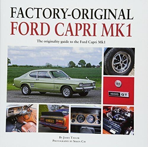Factory-Original Ford Capri Mk1 James Taylor 1300L to RS3100 9781906133771 book - Bild 16 von 16