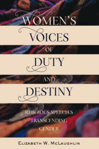 Thumbnail - Women's Voices Of Duty And Destiny Religious Speeches Transcending