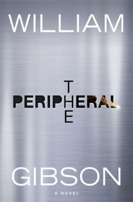 The Peripheral,William Gibson