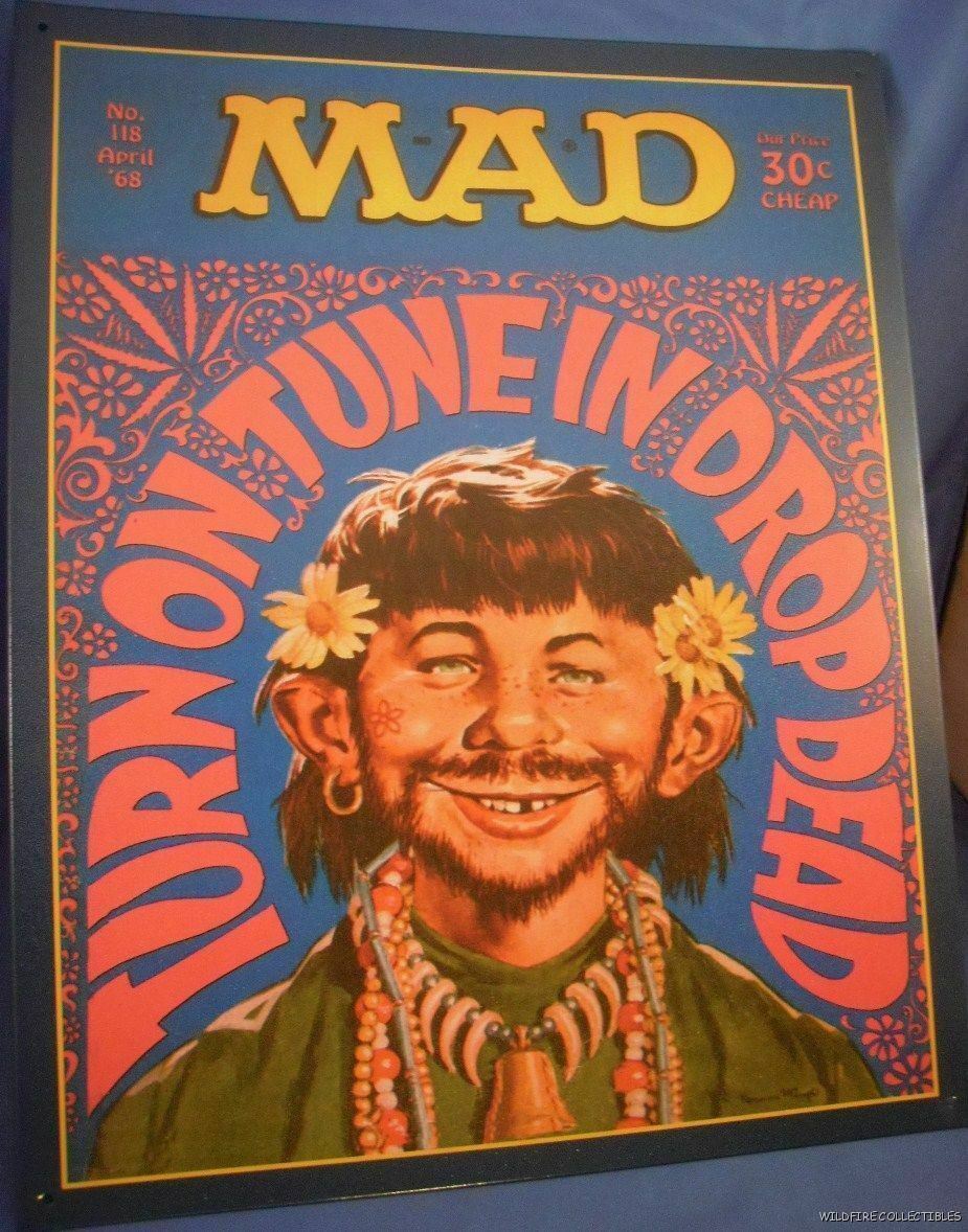 MAD 1968 VINTAGE HIPPIE METAL TIN SIGN TURN ON IN OUT