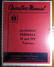 IH International McCormick Farmall H HV Tractor Operator's Manual 1004203R4 2/54