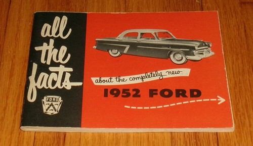Original 1952 Ford Facts Sales Brochure Booklet Mainline Customline Crestline - Picture 1 of 2