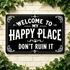 Vintage Metal Tin Sign Welcome To My Happy Place Funny Wall Decor Bar Front Door