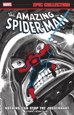 Amazing Spider-Man Epic Collection: Nothing Can Stop The Juggernaut by Roger Ste