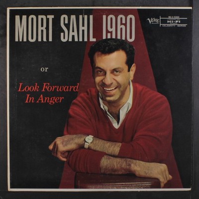 MORT SAHL: 1960 or look forward in anger Verve Records 12'' LP 33 RPM