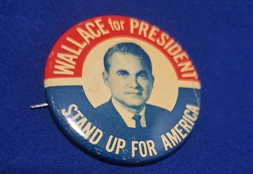 Vintage 1968 George Wallace For President Pin Bck Political Campaign 1.5" Button - Picture 3 of 13