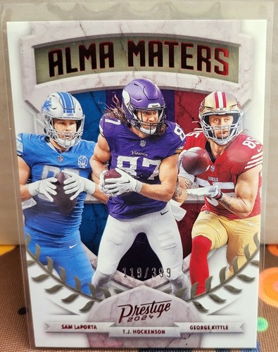 2024 Prestige - Alma Maters George Kittle, T.J. Hockenson, Sam LaPorta #9 /399