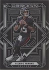 2021 Panini Obsidian Feleipe Franks #197