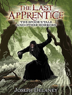 The Spook's Tale and Other Horrors (The Last Apprentice - Paperback NEW Joseph D
