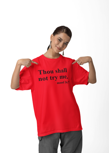 Thou Shall Not Try Me T-Shirt Crew Neck Funny Unisex Shirt M-3XL Gift idea - Picture 61 of 62