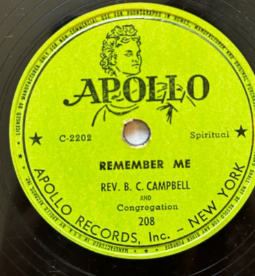 #ad Rev B.C. Campbell and Congregation Remember Me The Lord Will 10quot; Apollo 78 $25.00