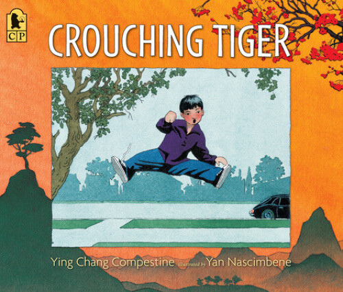 Crouching Tiger By Ying Chang Compestine