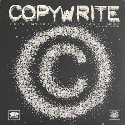Copywrite  feat. Smut Peddlers   Holier than Thou / Tower of Babble (Vinyl 12'') 