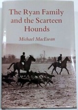 The Ryan Family and the Scarteen Hounds