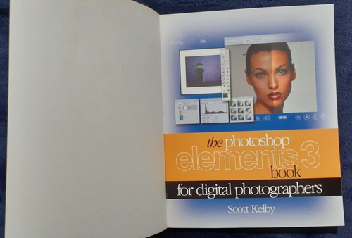 The Photoshop Elements 3 Book For Digital Photographers Scott Kelby - Imagen 3 de 10