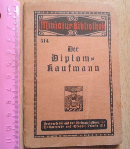 1914 WW1 Der Diplom Kaufmann buch business school graduate mini book Germany WW1