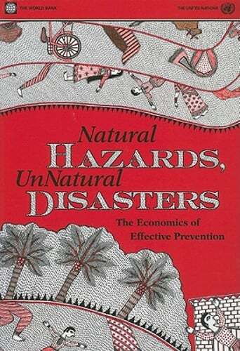 Natural Hazards, UnNatural Disasters: The Economics of Effective Prevention: New - Bild 1 von 1