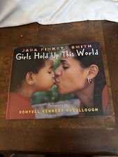 Girls Hold Up This World Jada Pinkett Smith 2005 Hardcover 1st Edition/Printing