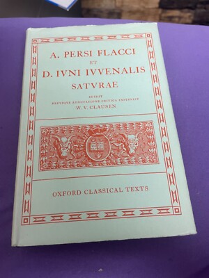 W. Clausen: A. Persi Flacci et D. Iuni Iuvenalis saturae, Oxford Classical Texts