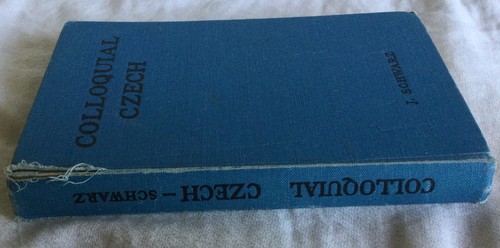 Colloquial Czech by J. Schwarz 1951 Hardcover - Imagen 2 de 12