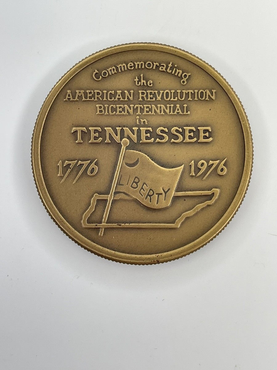 1976 Tennessee American Revolution Bicentennial Medallion Bronze