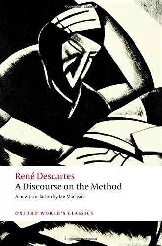 A Discourse on the Method of Correctly Conducting One's... - Descartes, Rene