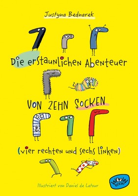Die erstaunlichen Abenteuer von zehn Socken (vier rechten und sechs linken) (Bd.