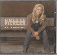 KELLIE PICKLER Small Town Girl CD Used Oct-2006