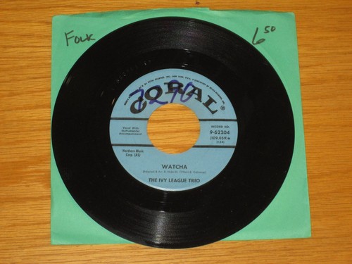 FOLK 45 RPM - IVY LEAGUE TRIO - CORAL 62204 - "SAILORS' WOMEN" + "WATCHA" - Picture 2 of 2