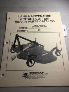 Bush Hog MTH600, MTH720 Cutter Parts Manual | eBay