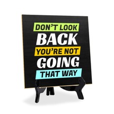 Motivational Quotes 5"x 5" Square Table Sign With Acrylic Easel