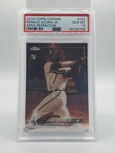 2018 Topps Chrome #193 Ronald Acuna Jr Rookie (RC) Sepia Refractor PSA 10