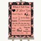 Coral Damask When I Tell You I Love You Personalised Wedding Sign
