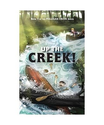 Up the Creek!, Kevin Miller